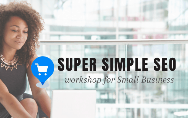 super simple seo workshop